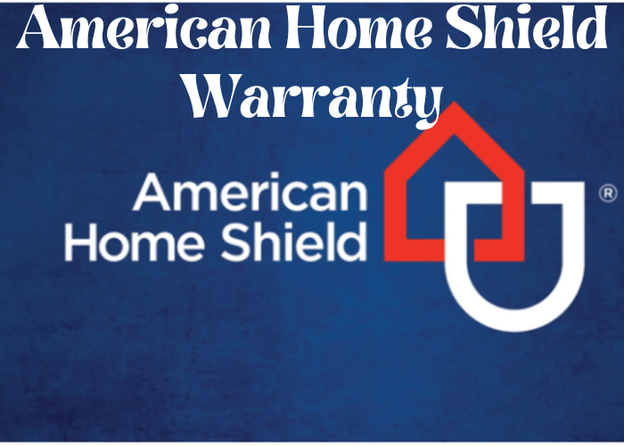 American Home Shield Evaluating the Best Warranty Performance for Appliances